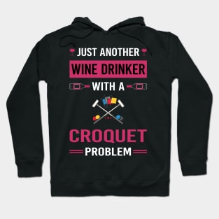 Wine Drinker Croquet Hoodie